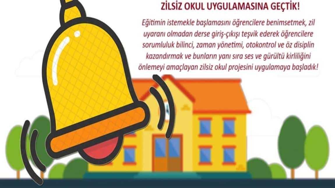 Zilsiz Okul Uygulamasına Geçtik!